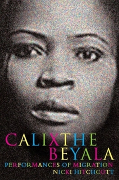 Hardcover Calixthe Beyala: Performances of Migration Book