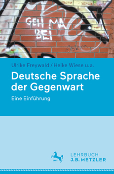 Paperback Deutsche Sprache Der Gegenwart: Eine Einführung [German] Book