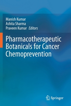 Paperback Pharmacotherapeutic Botanicals for Cancer Chemoprevention Book