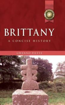 Brittany: A Concise History - Book  of the Histories of Europe