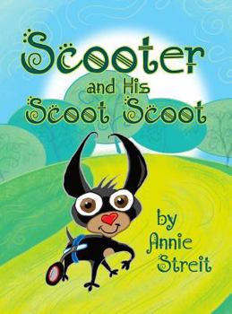 Hardcover Scooter and His Scoot Scoot Book