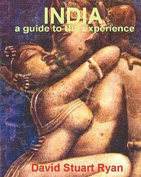 Paperback INDIA - a guide to the experience Book