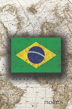 Paperback Notes: Beautiful Flag of Brazil Lined Journal Or Notebook, Great Gift For People Who Love To Travel, Perfect For Work Or Scho Book