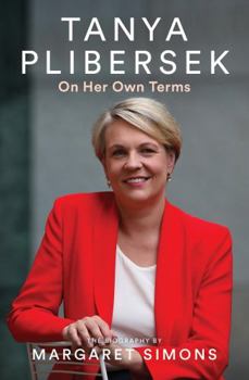 Paperback Tanya Plibersek: On Her Own Terms Book