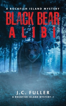 Paperback Black Bear Alibi- A Rockfish Island Mystery Book