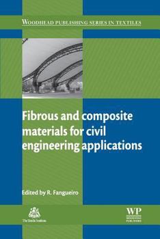 Paperback Fibrous and Composite Materials for Civil Engineering Applications Book