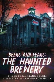 Paperback Beers and Fears: The Haunted Brewery Book