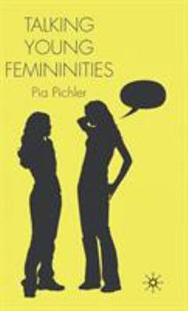 Hardcover Talking Young Femininities Book