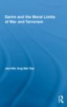 Sartre and the Moral Limits of War and Terrorism