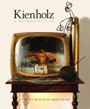 Hardcover Kienholz: A Retrospective Book