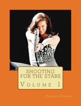 Paperback Shooting For The Stars: Volume 1 Book
