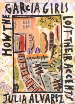 Hardcover How the Garcia Girls Lost Their Accents Book
