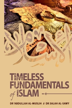 Paperback Timeless Fundamentals of Islam Book