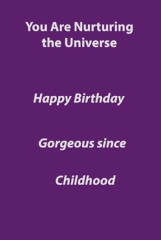 Happy birthday . Gorgeous since childhood.: You are awesome:  Birthday  gift