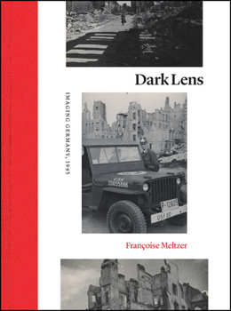 Hardcover Dark Lens: Imaging Germany, 1945 Book