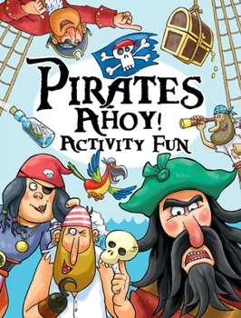 Paperback Pirates Ahoy! Activity Fun Book