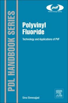 Hardcover Polyvinyl Fluoride: Technology and Applications of Pvf Book