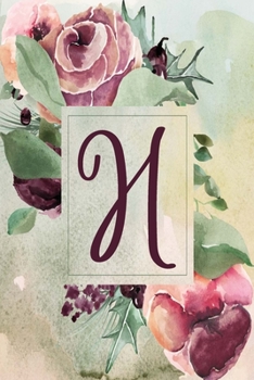 H: Wine Green Floral 2020 Weekly Planner 6”x9” (Wine Green Floral 6”x9” Planner Alphabet Series - Letter H)