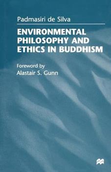 Paperback Environmental Philosophy and Ethics in Buddhism Book