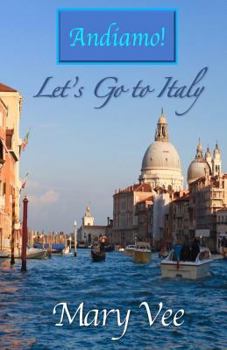 Paperback Andiamo! Let's Go to Italy Book