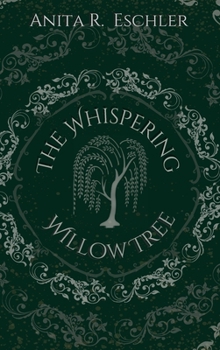 Hardcover The Whispering Willow Tree Book