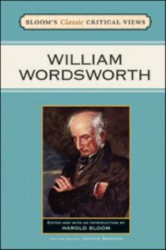 William Wordsworth - Book  of the Bloom's Modern Critical Views