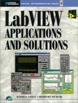 Paperback LabVIEW: Applications and Solutions [With *] Book