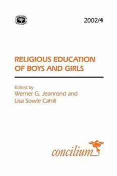 Paperback Concilium 2002/4: The Religious Education of Boys and Girls Book