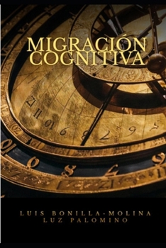 Paperback Migración Cognitiva [Spanish] Book