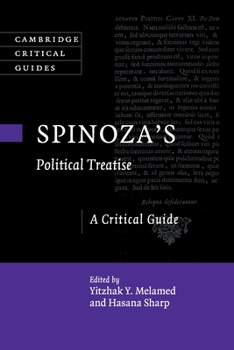 Spinoza's Political Treatise: A Critical Guide - Book  of the Cambridge Critical Guides