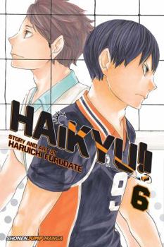 Haikyu!!, Vol. 6 - Book #6 of the !! [Haiky!!]