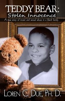 Paperback Teddy Bear: Stolen Innocence Book