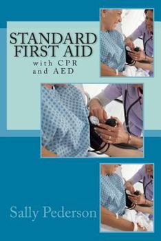 Paperback Standard First Aid - With CPR and AED Book