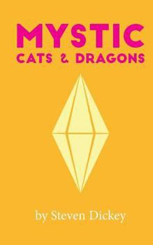 Paperback Mystic: Cats and Dragons Book
