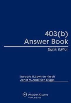 Hardcover 403(b) Answer Book, Eighth Edition Book