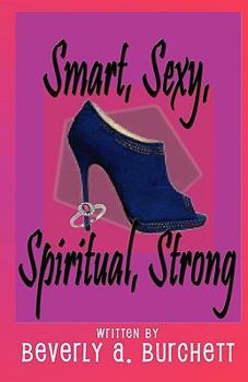 Paperback Smart, Sexy, Spiritual, Strong Book