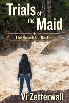 Paperback Trials of the Maid: The Search for the One Book