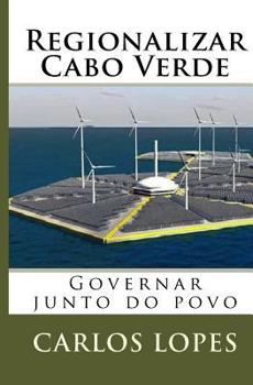 Paperback Regionalizar Cabo Verde: Regionalizacao de Cabo Verde [Portuguese] Book