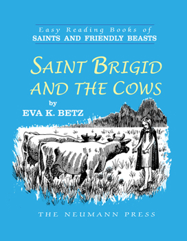 Paperback Saint Brigid and the Cows Book