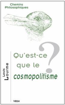 Paperback Qu'est-CE Que Le Cosmopolitisme? [French] Book