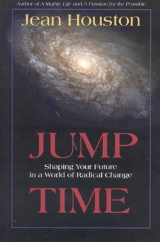 Paperback Jump Time: Shaping Your Future in a World of Radical Change Book