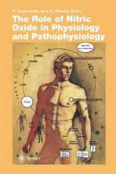 Paperback The Role of Nitric Oxide in Physiology and Pathophysiology Book