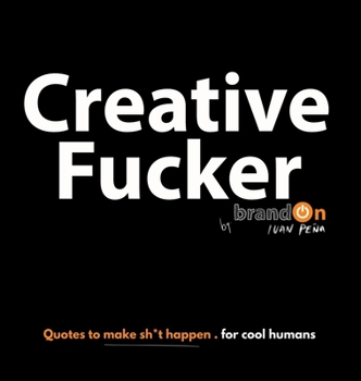 Hardcover Creative Fucker Book