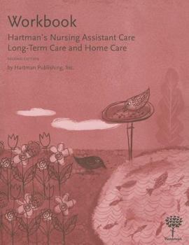 Paperback Hartman's Nursing Assistant Care: Long-Term Care and Home Care Book
