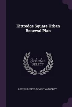 Paperback Kittredge Square Urban Renewal Plan Book