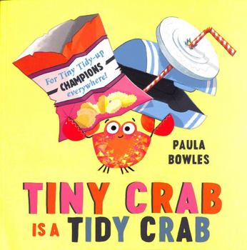 Paperback Tiny Crab Is a Tidy Crab Book