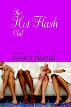 Hardcover The Hot Flash Club Book