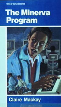 Paperback The Minerva Program (Time of our Lives) Book