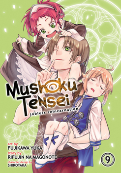 Mushoku Tensei: Jobless Reincarnation (Manga) Vol. 9 - Book #9 of the Mushoku Tensei Manga