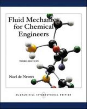 Paperback Fluid Mechanics for Chemical Engineers Book